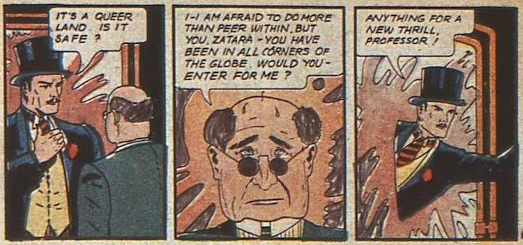 Zatara asks if the 4th dimensional portal is safe. The professor admits that he's afraid to check, and Zatara breezily steps through, declaring "Anything for a new thrill!"