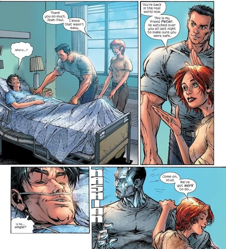 Jean tells Jean-Paul, in a hospital bed, that Peter watched over him all night to keep him safe. Jean-Paul groggily asks if Peter is single. Peter does a double take and goes metal.