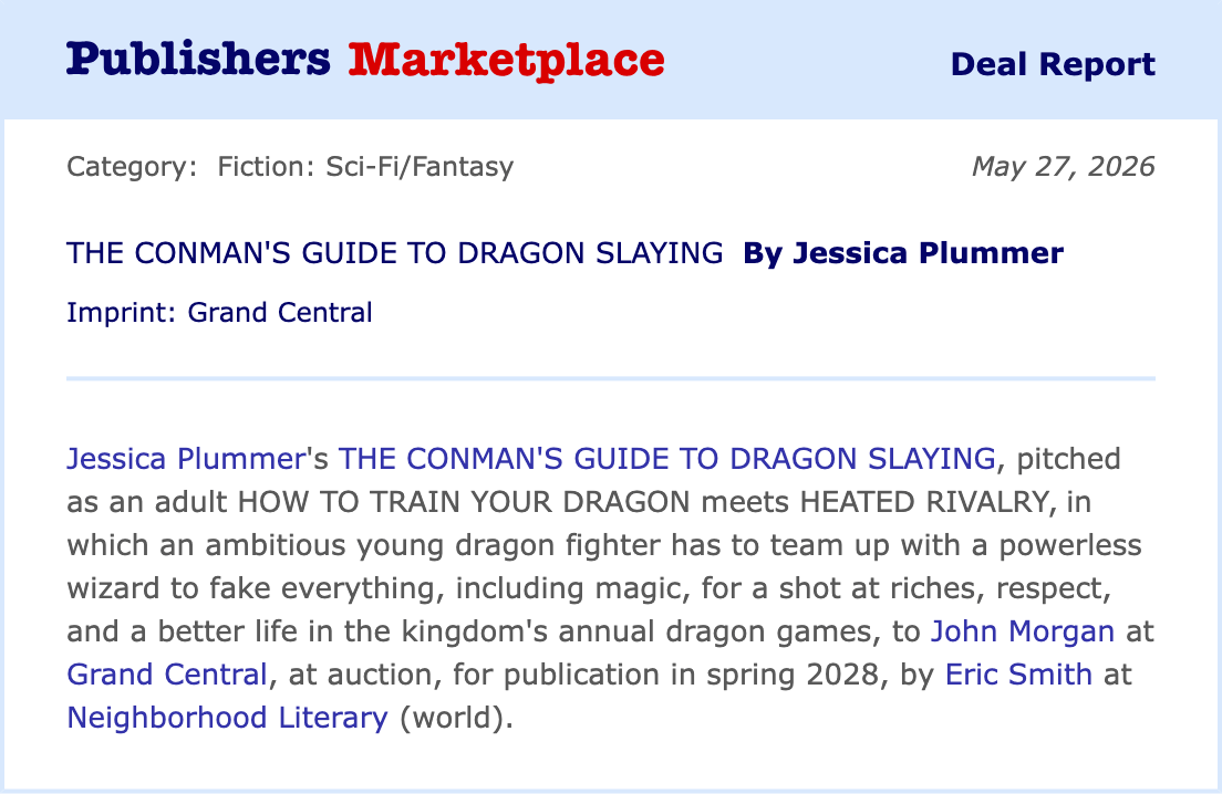 Publisher's Marketplace announcement for The Conman's Guide to Dragon-Slaying