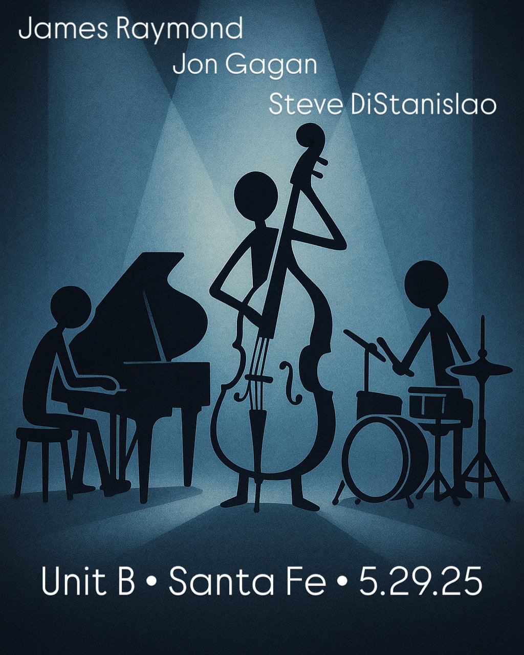 James Raymond Trio w/Jon Gagan & Steve DiStanislao