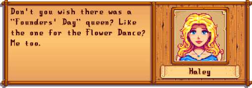 Dialogue box with text about 'Founders' Day' and a portrait of a blonde woman with curly hair named Haley, on a wooden background.