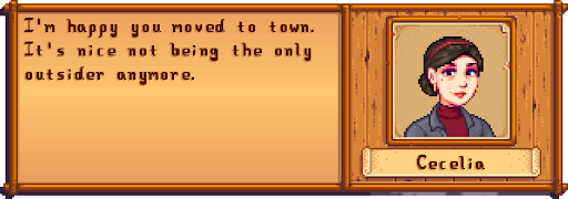 Character Cecelia with dark hair, wearing a dark blazer, speaking in a game dialogue box about moving to town and not being the only outsider anymore.