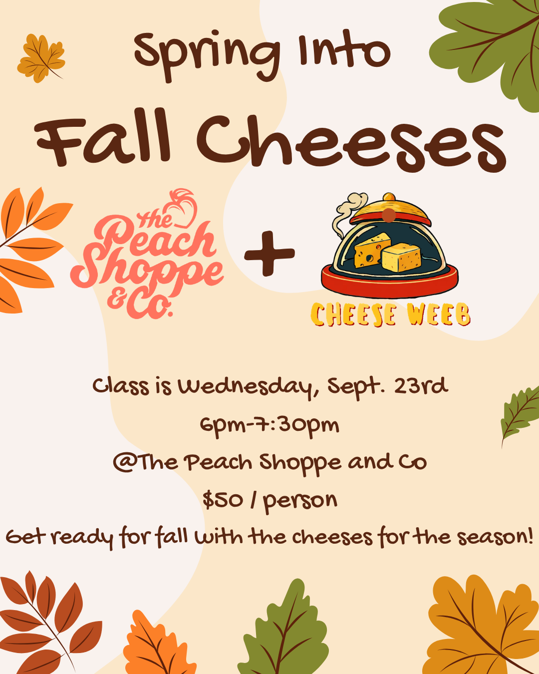 Spring Into Fall Cheeses Class