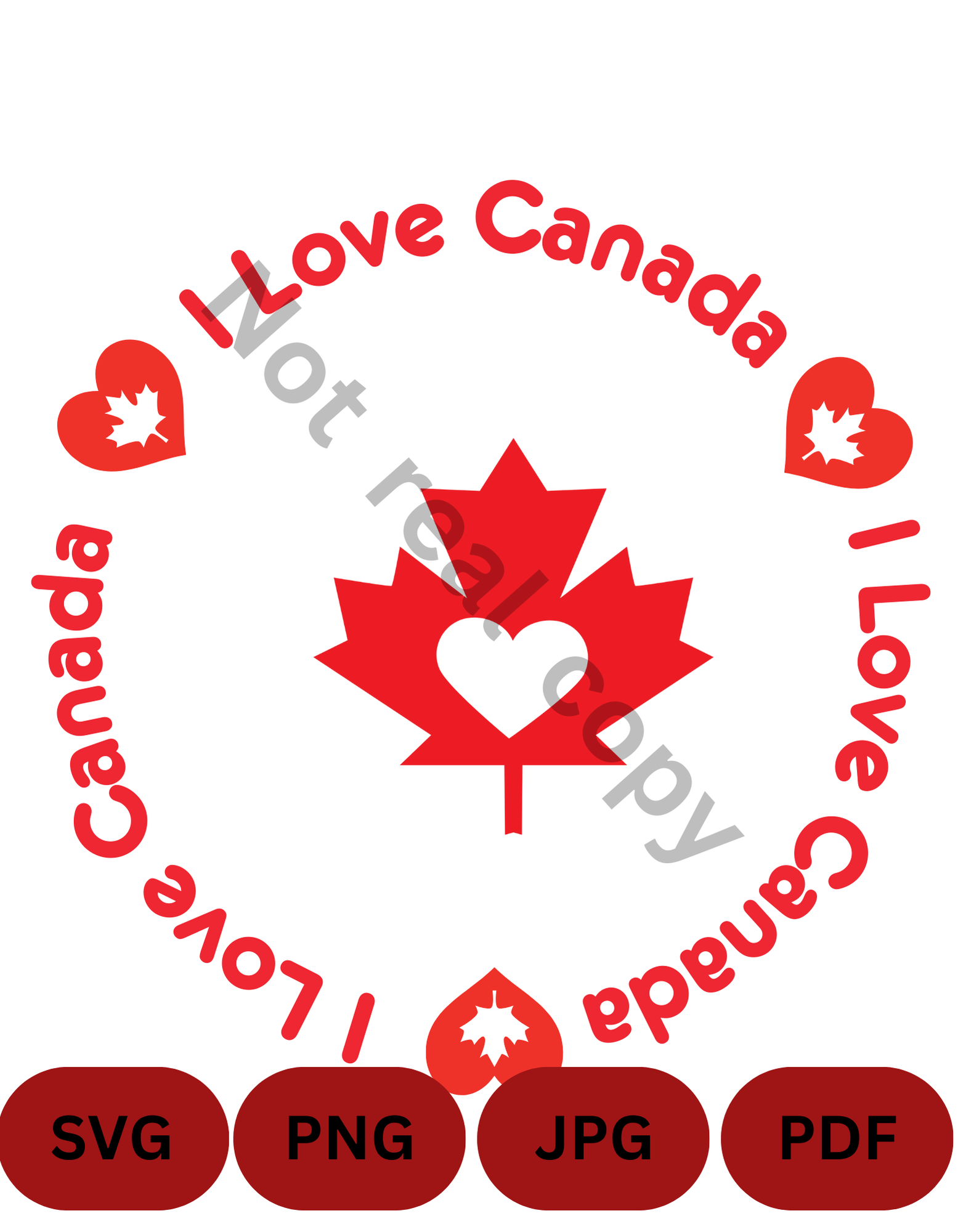 I Love Canada SVG, PNG, JPG, PDF – Maple Leaf Heart Circle Digital Download – Patriotic Clipart – Canada Cricut Cut File