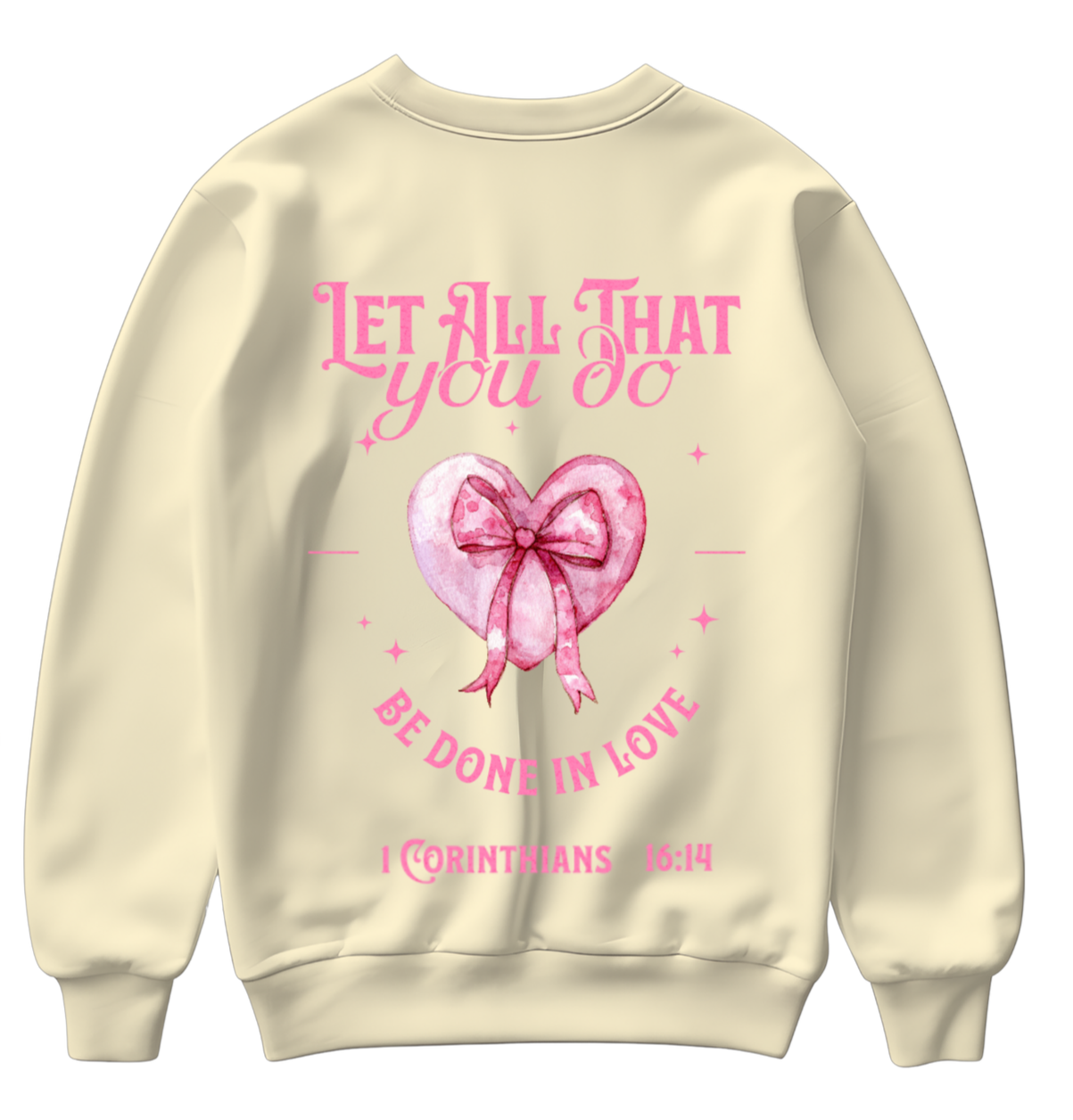 Let All That You Do..