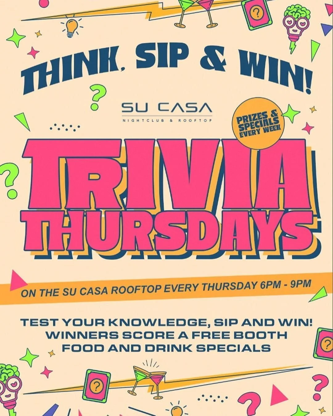 Launching this Thursday!
Your midweek warm up just got smarter.

Join us every Thursday 6&ndash;9 pm on the Su Casa rooftop for trivia. Prizes, cheeky specials and a free booth for the winners 👀

Bookings - link in bio
