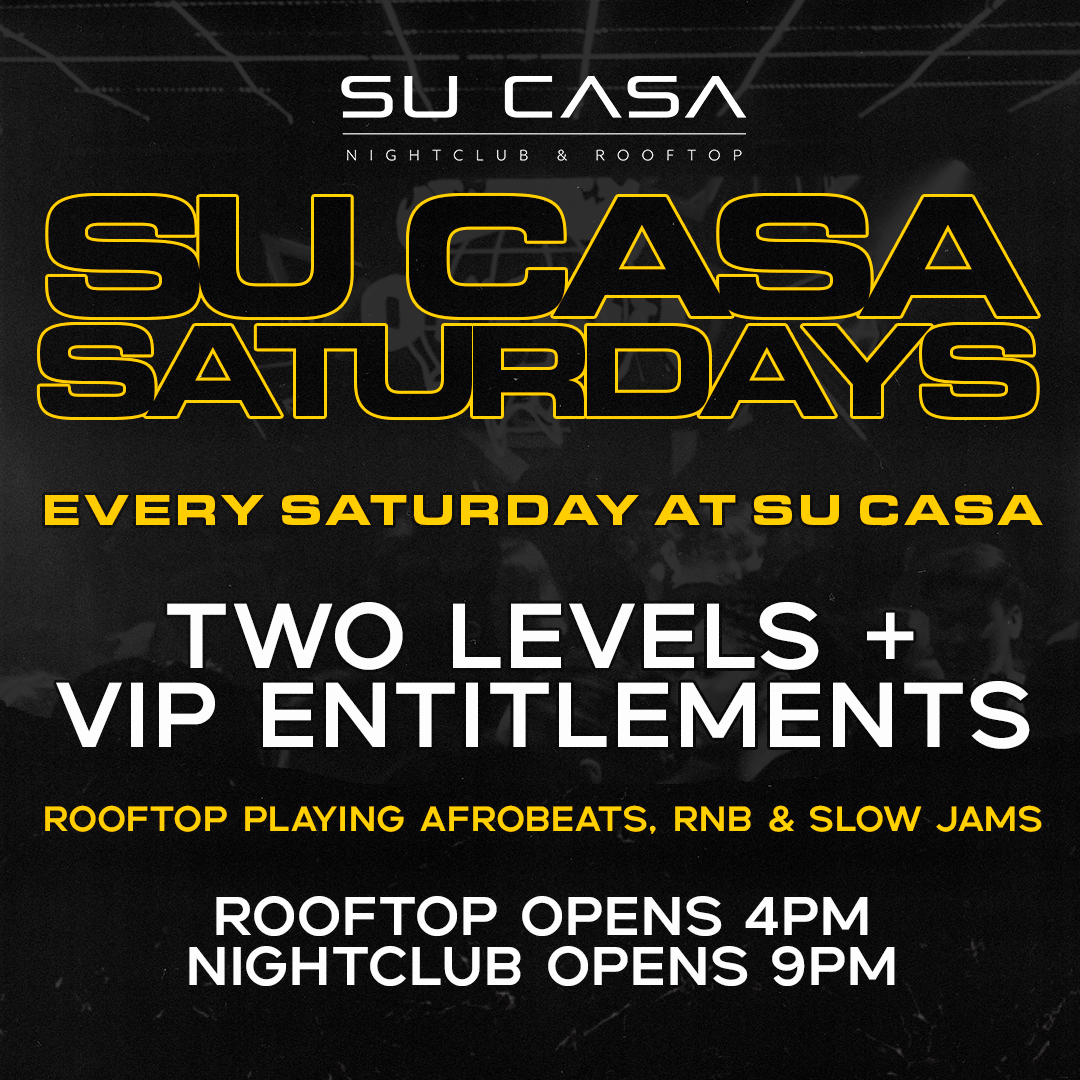 su casa brisbane night club saturday event poster reading every saturday, two levels and vip entitlements