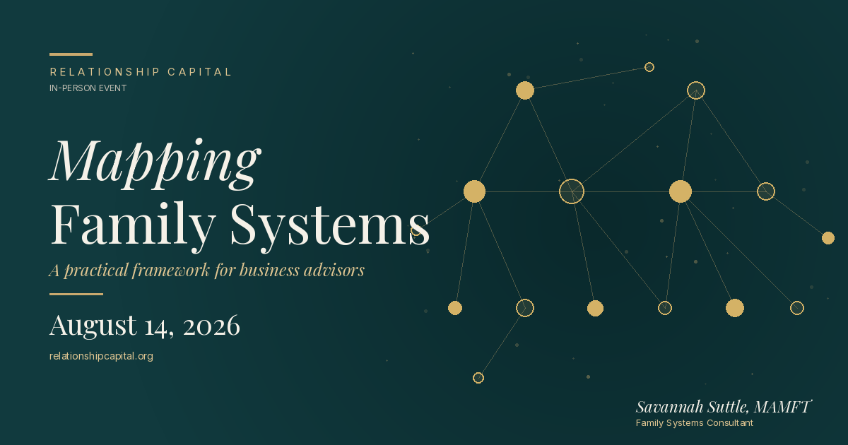 Mapping Family Systems: A Practical Framework for Business Advisors