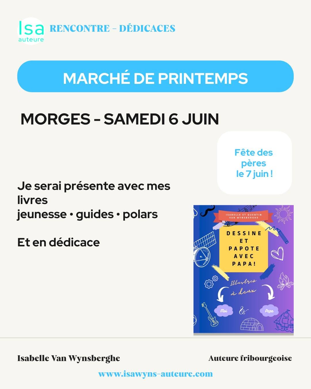 🌷 Le samedi 6 juin, retrouvez-moi au march&eacute; de printemps de Morges avec mes livres jeunesse, mes guides et mes polars r&eacute;gionaux.

Et &agrave; la veille de la f&ecirc;te des p&egrave;res, ce sera aussi l&rsquo;occasion de d&eacute;couvr