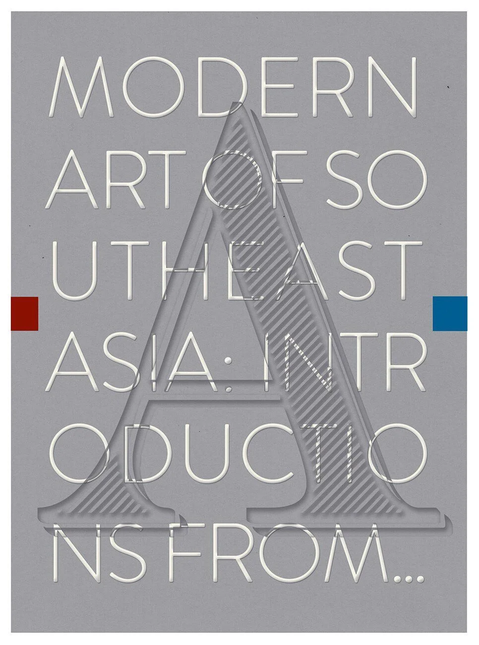 Review of 'Modern Art of Southeast Asia: Introductions from A to Z' by Roger Nelson