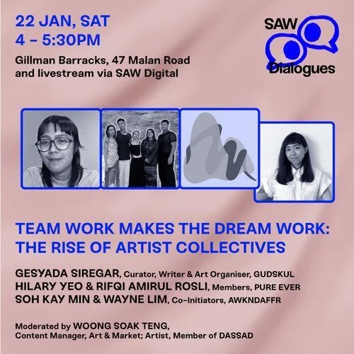 SAW Dialogues 2022 | Team Work Makes the Dream Work: The Rise of Artist Collectives
