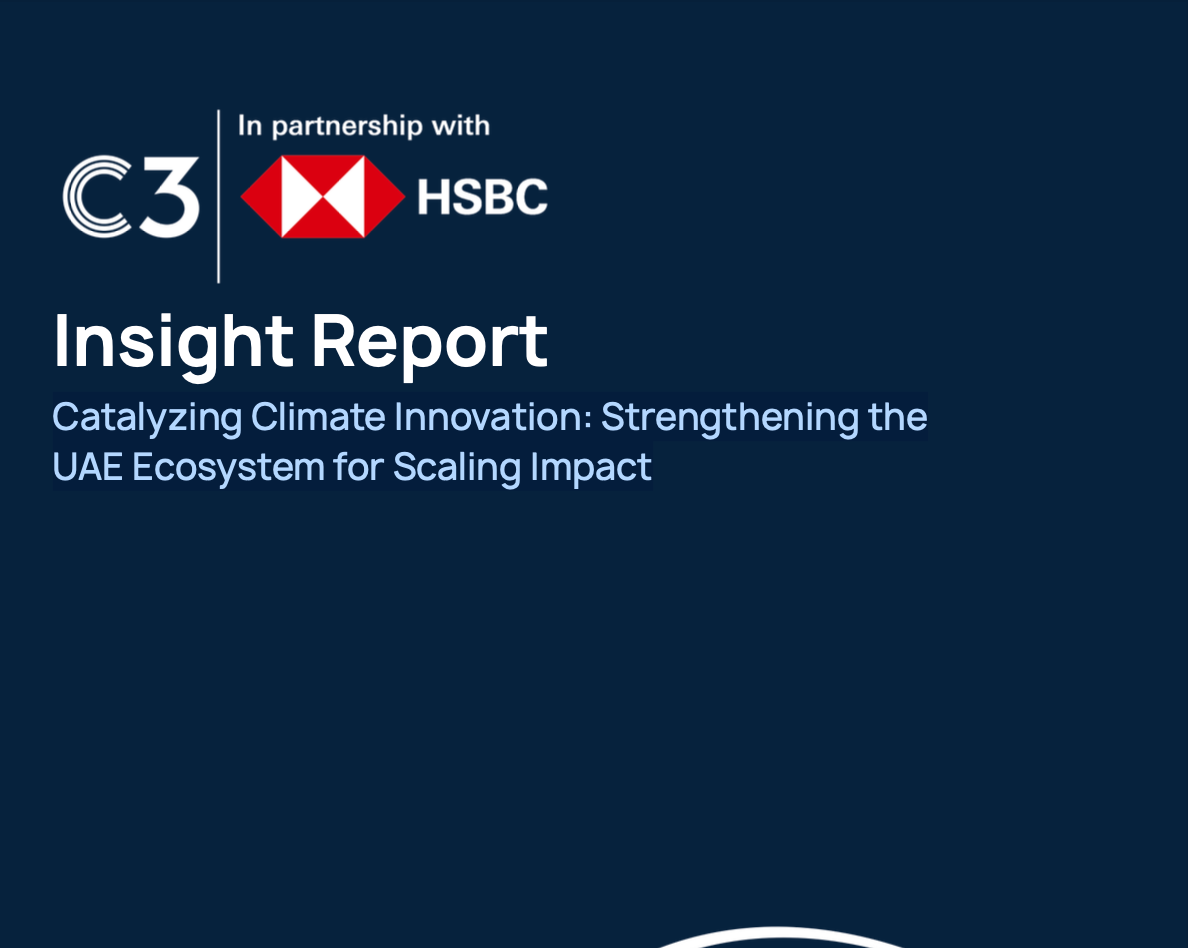 Catalyzing Climate Innovation: Strengthening the UAE Ecosystem for Scaling Impact