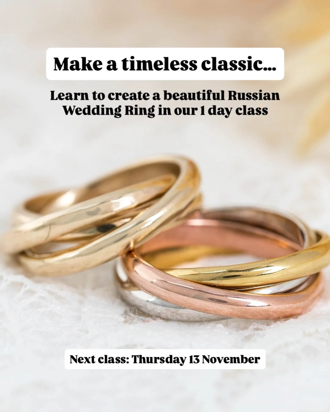 Hey jewellers 💎

I&rsquo;m so excited to share that we&rsquo;ve added a brand new class to the timetable at Jewellers Academy Brighton &ndash; Russian Wedding Rings!

This timeless design is such a joy to make, with its beautiful, tactile interlocki