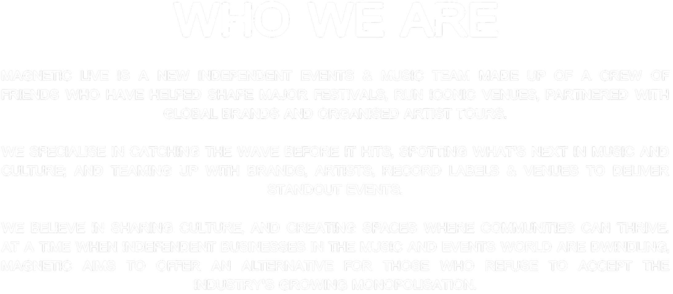 magnetic live who we are