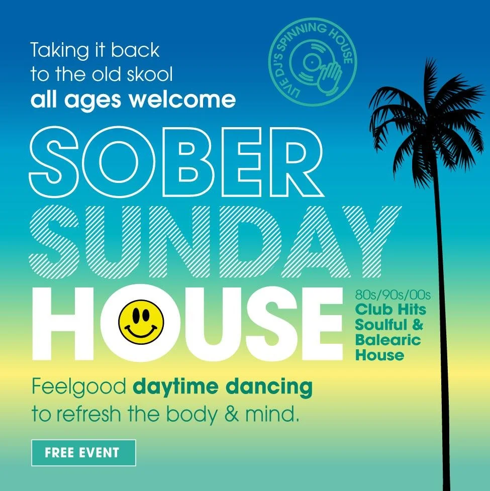 Sober Sunday House