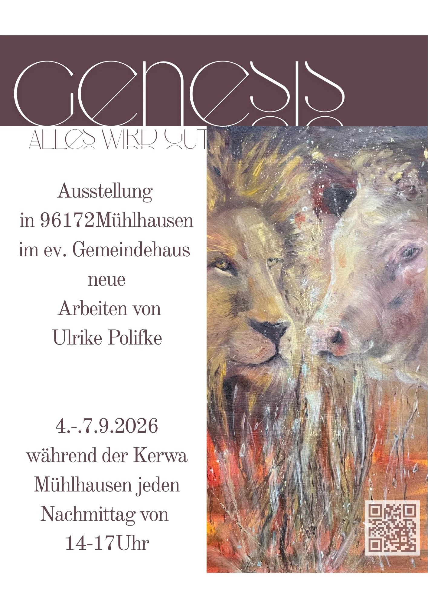 Ein Plakat mit einem gemalten Löwen und einer Kuh, das eine Kunstausstellung in Mühlhausen vom 4. bis 7. September 2026 ankündigt, organisiert von Ulrike Polifke, mit QR-Code.