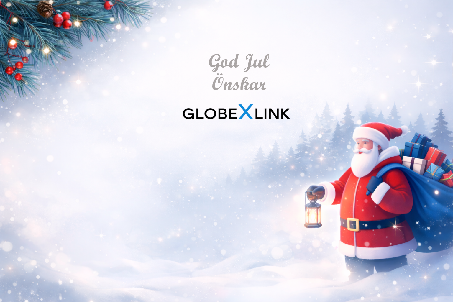 God Jul Önskar GlobeXlink🎅🎄