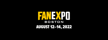 Fan Expo Boston @ Boston Convention &amp; Exhibition Center