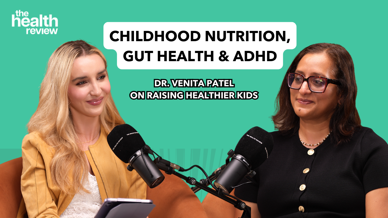 Childhood Nutrition, Gut Health & ADHD: Dr. Venita Patel on Raising Healthier Kids