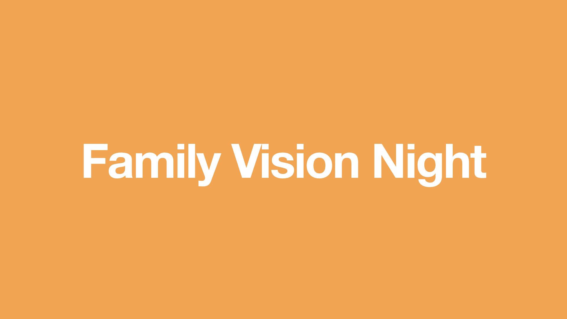 Family Vision Night