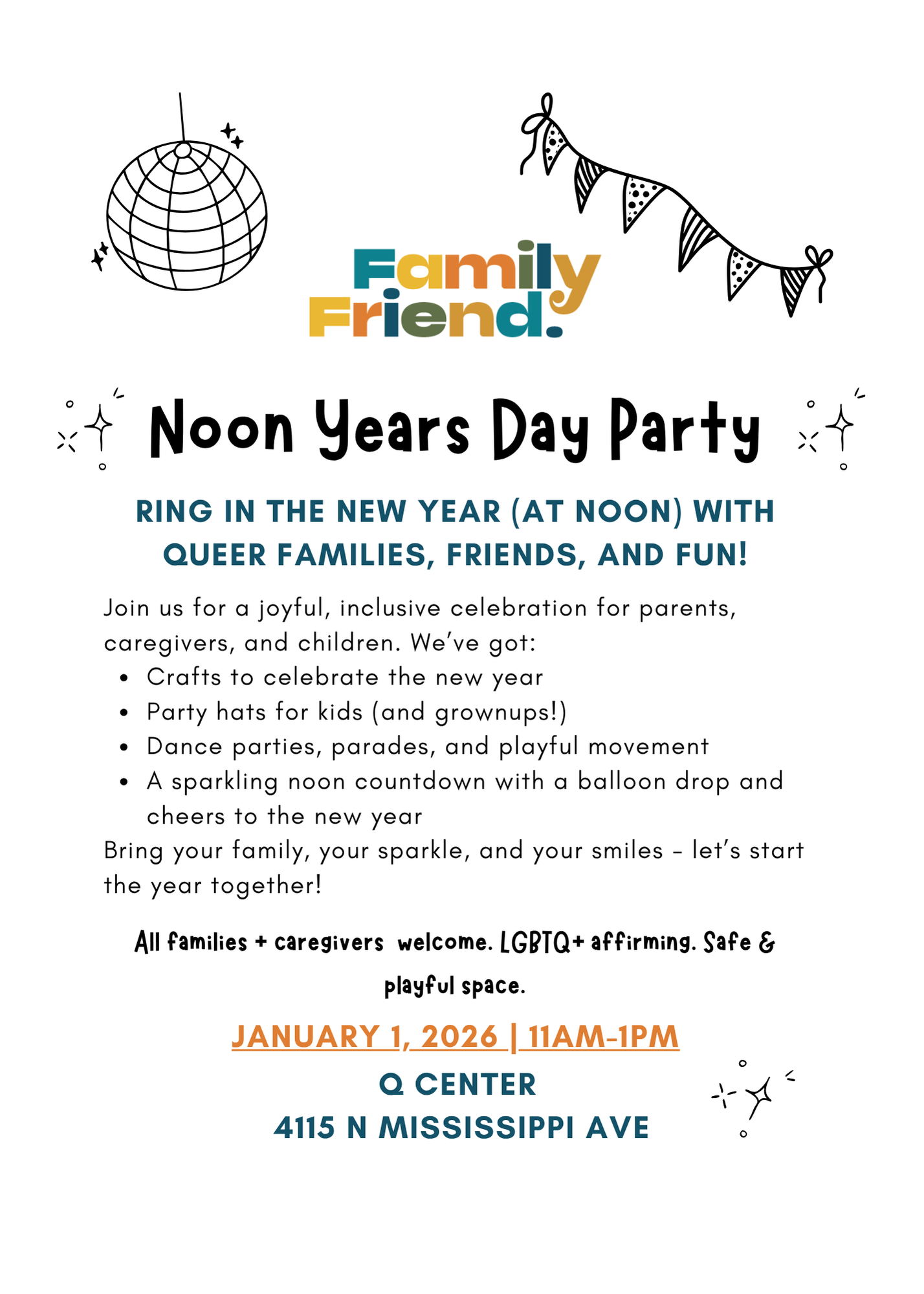 Noon Years Day Party @ Q Center 