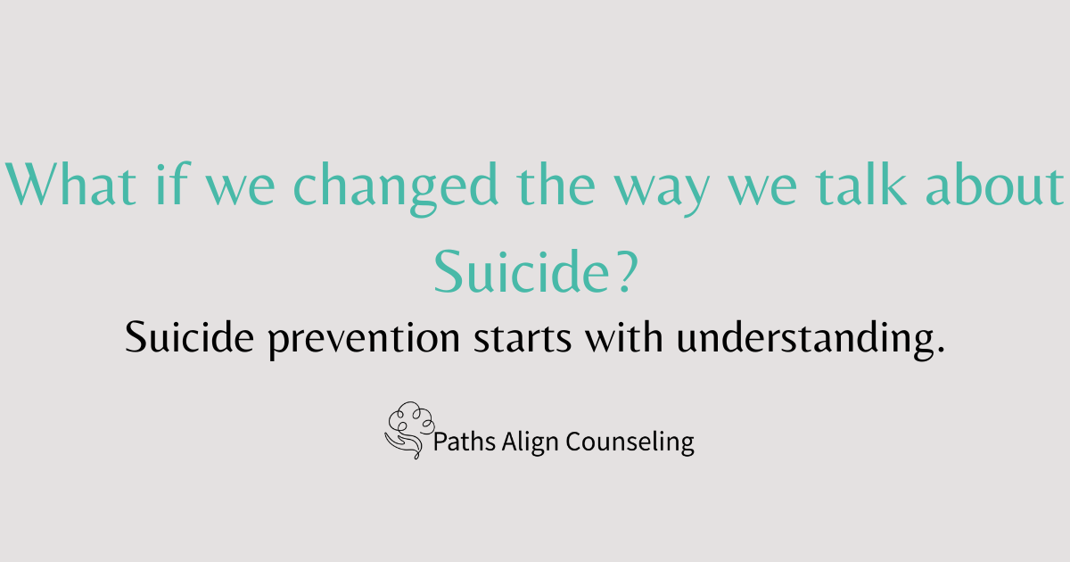 What if we change the way we talk about suicide?