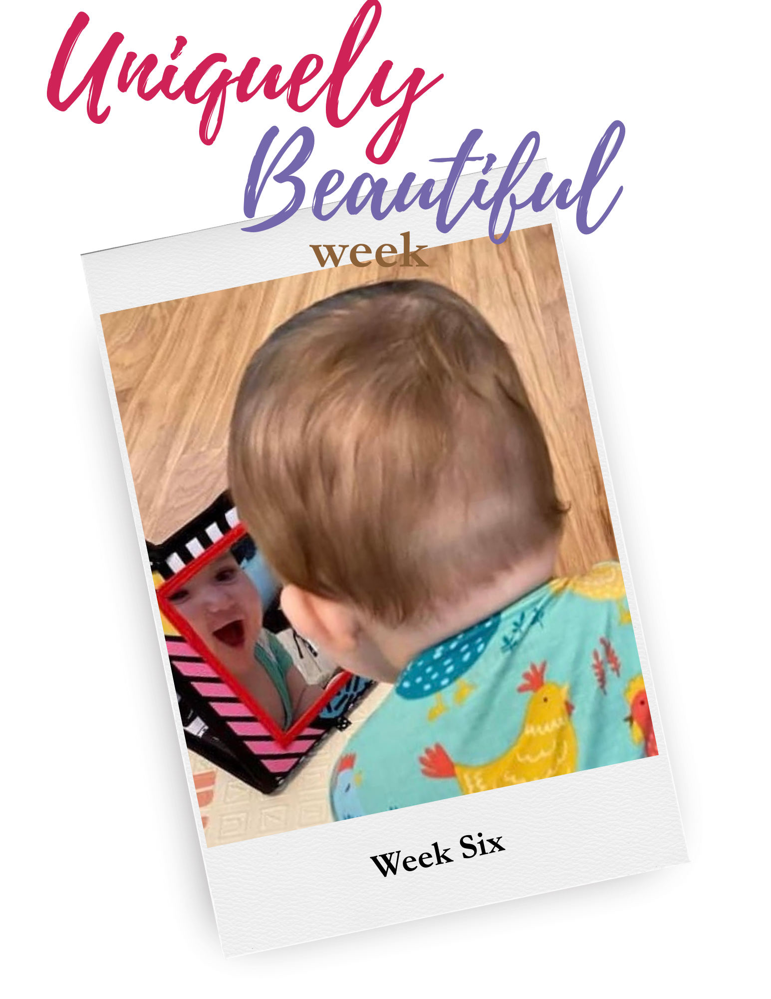 Uniquely Beautiful Week