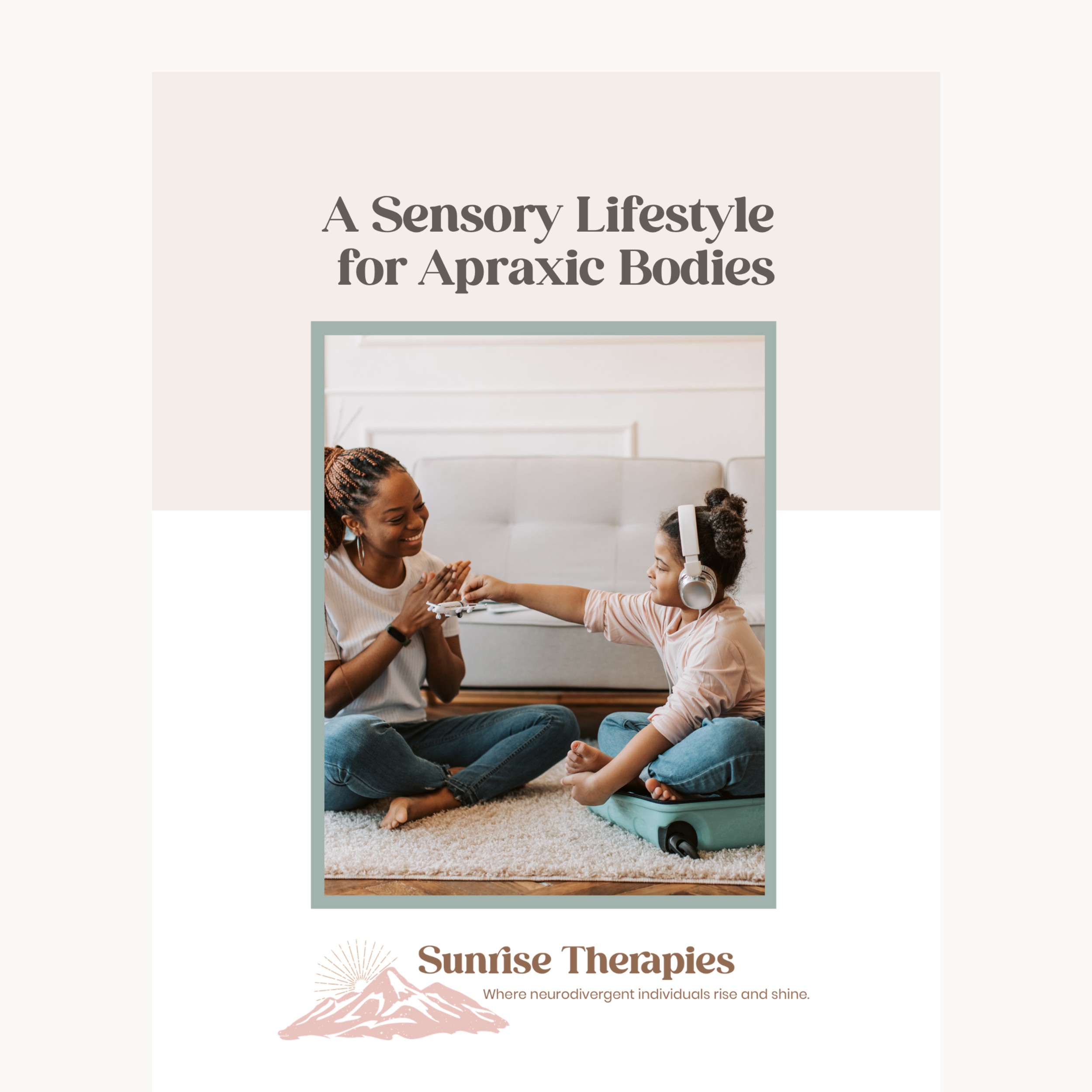 A Sensory Lifestyle