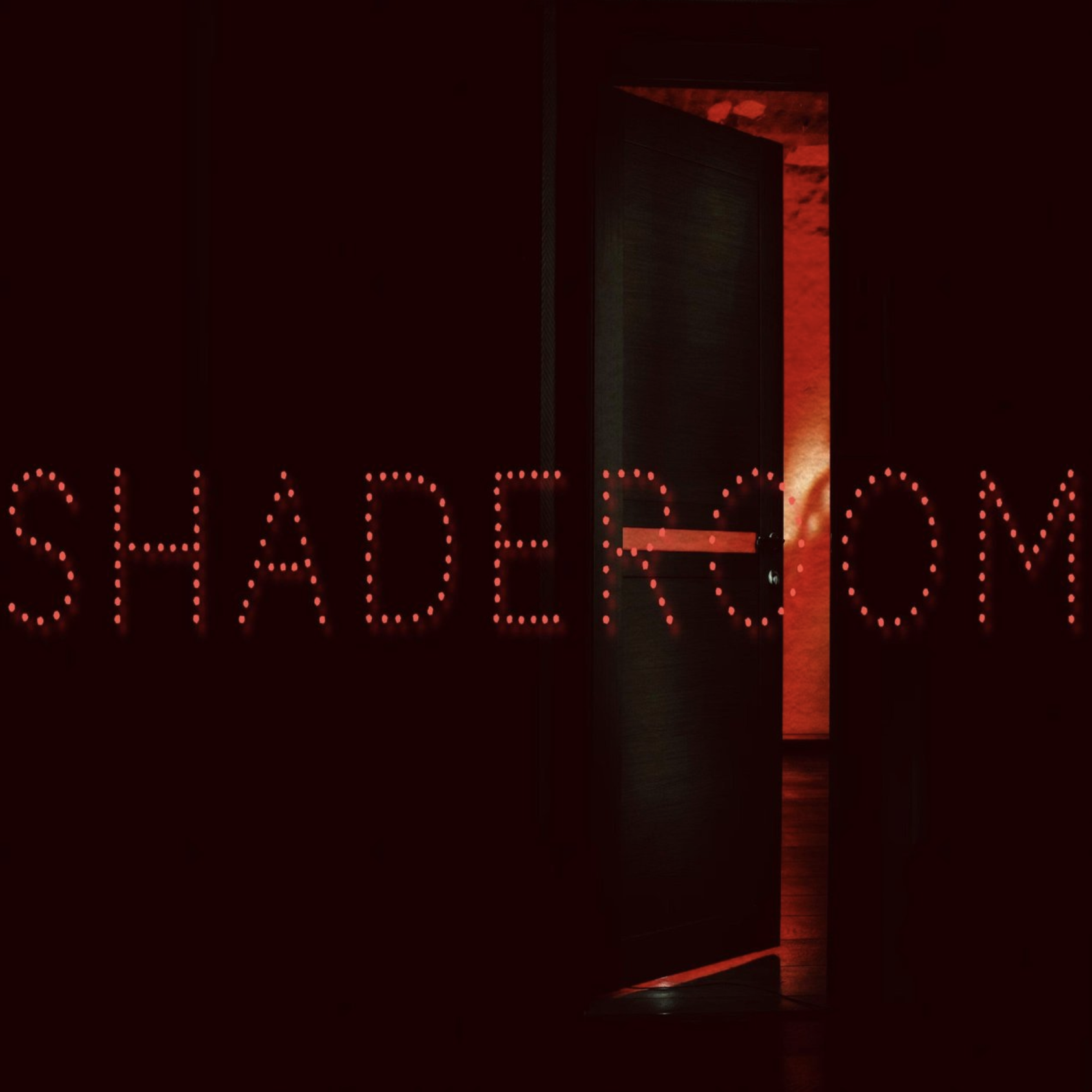 A dark room with a door slightly open, glowing red light coming from behind it. On the wall, there is a sign that reads 'SHADOW' in red, dotted lights.