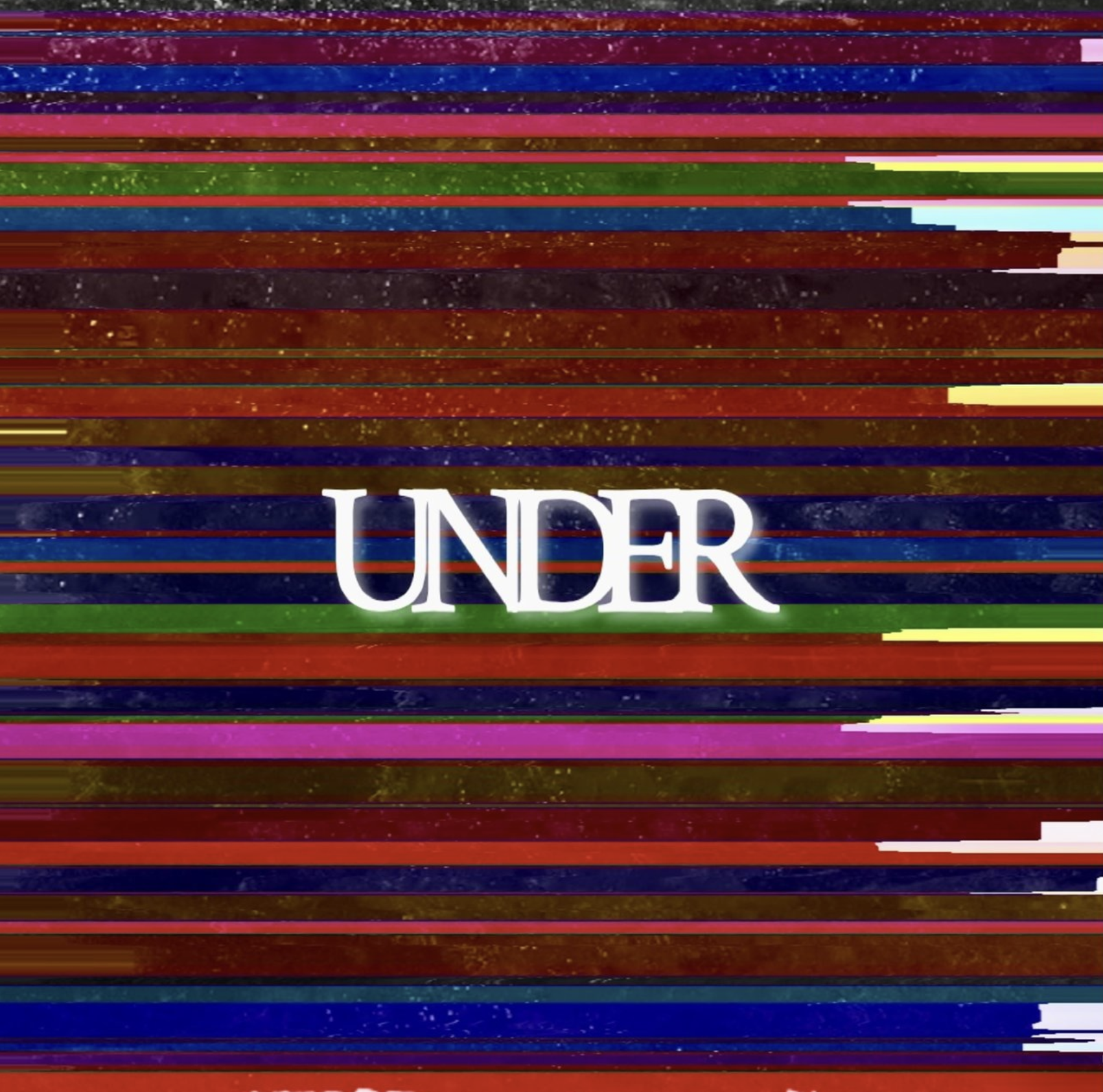 Colorful horizontal streaks with the word 'UNDER' in the center in white text.