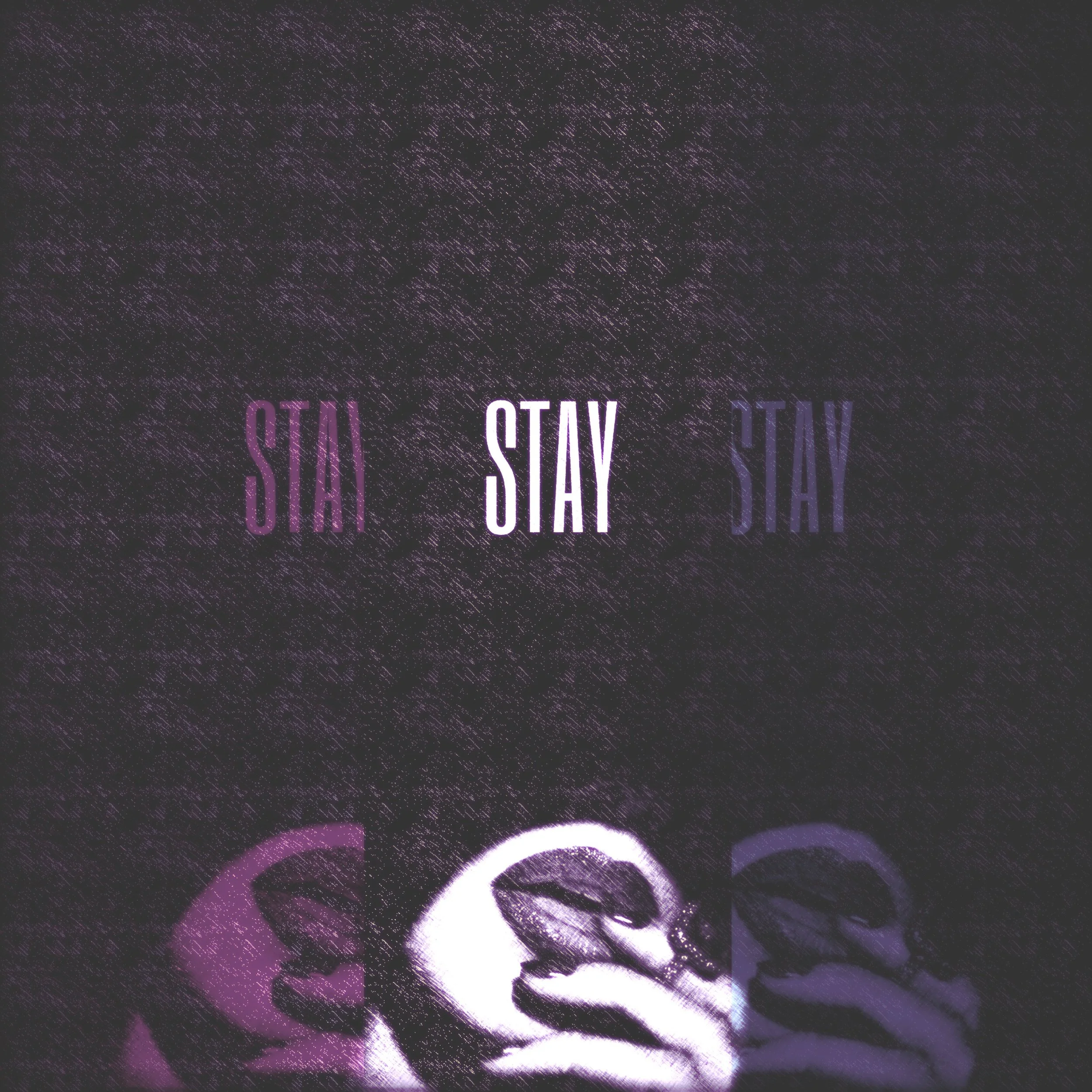 Stay