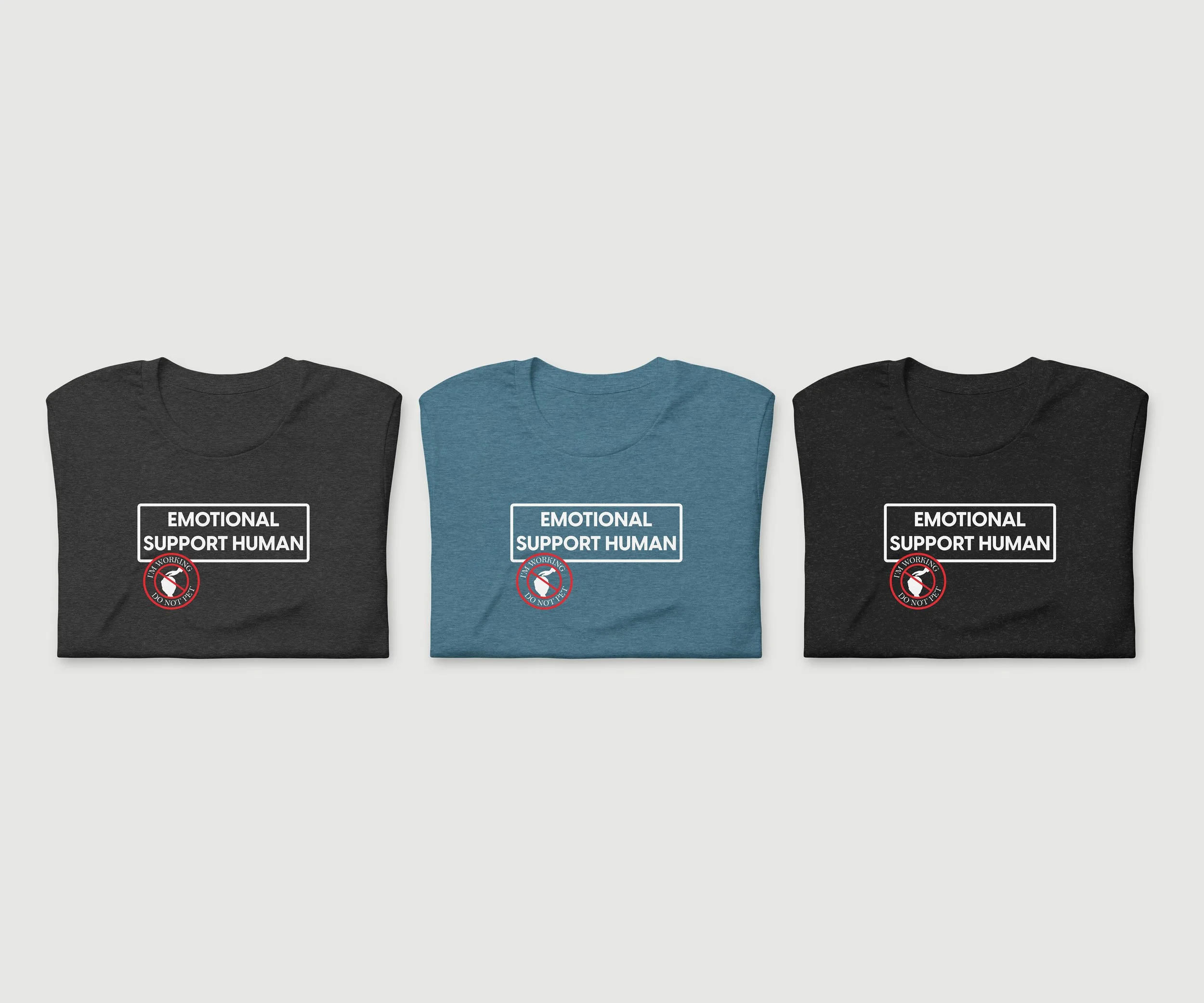 Emotional Support Human Shirt 07.jpg