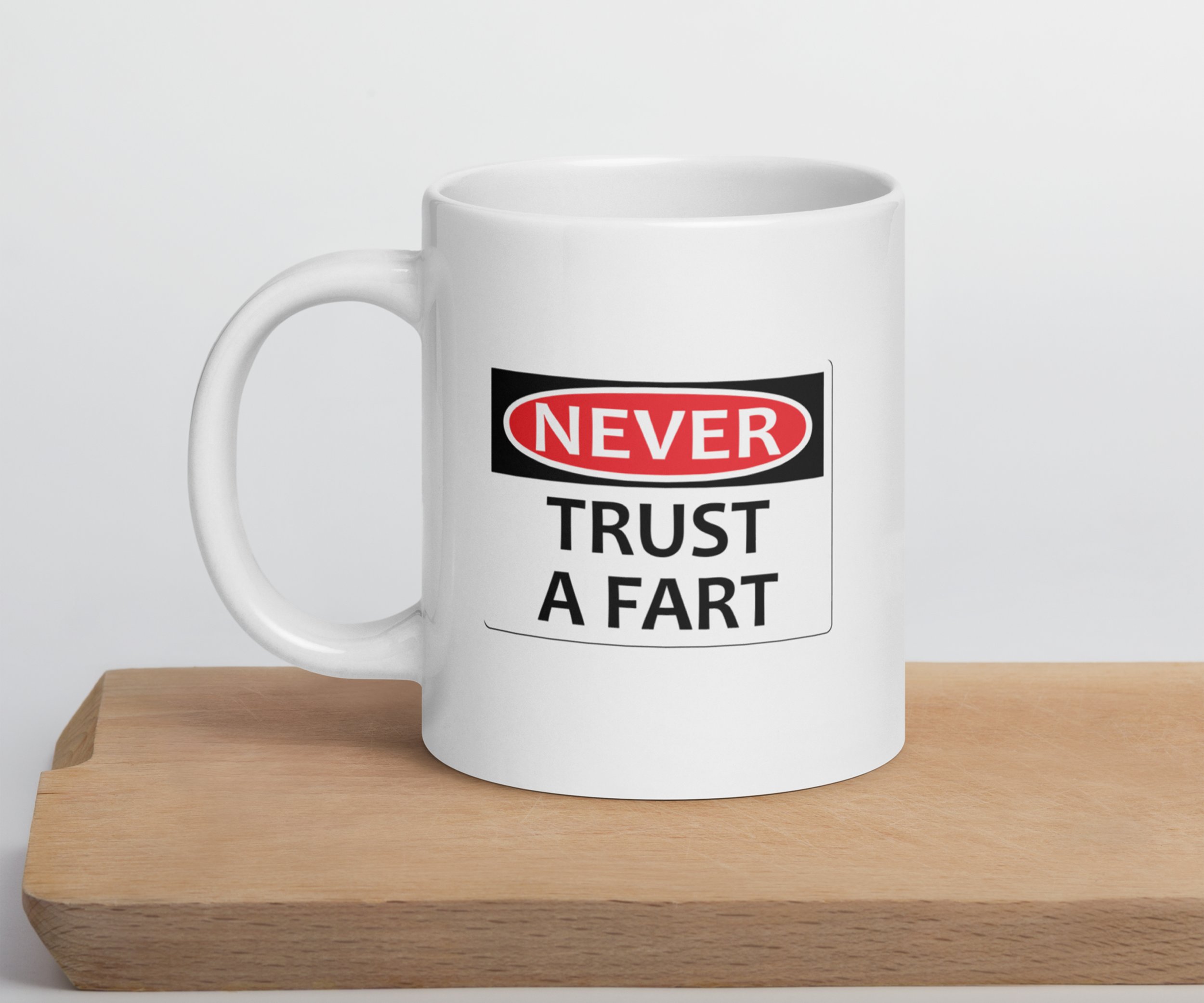 Never Trust A Fart Mug 07.jpg