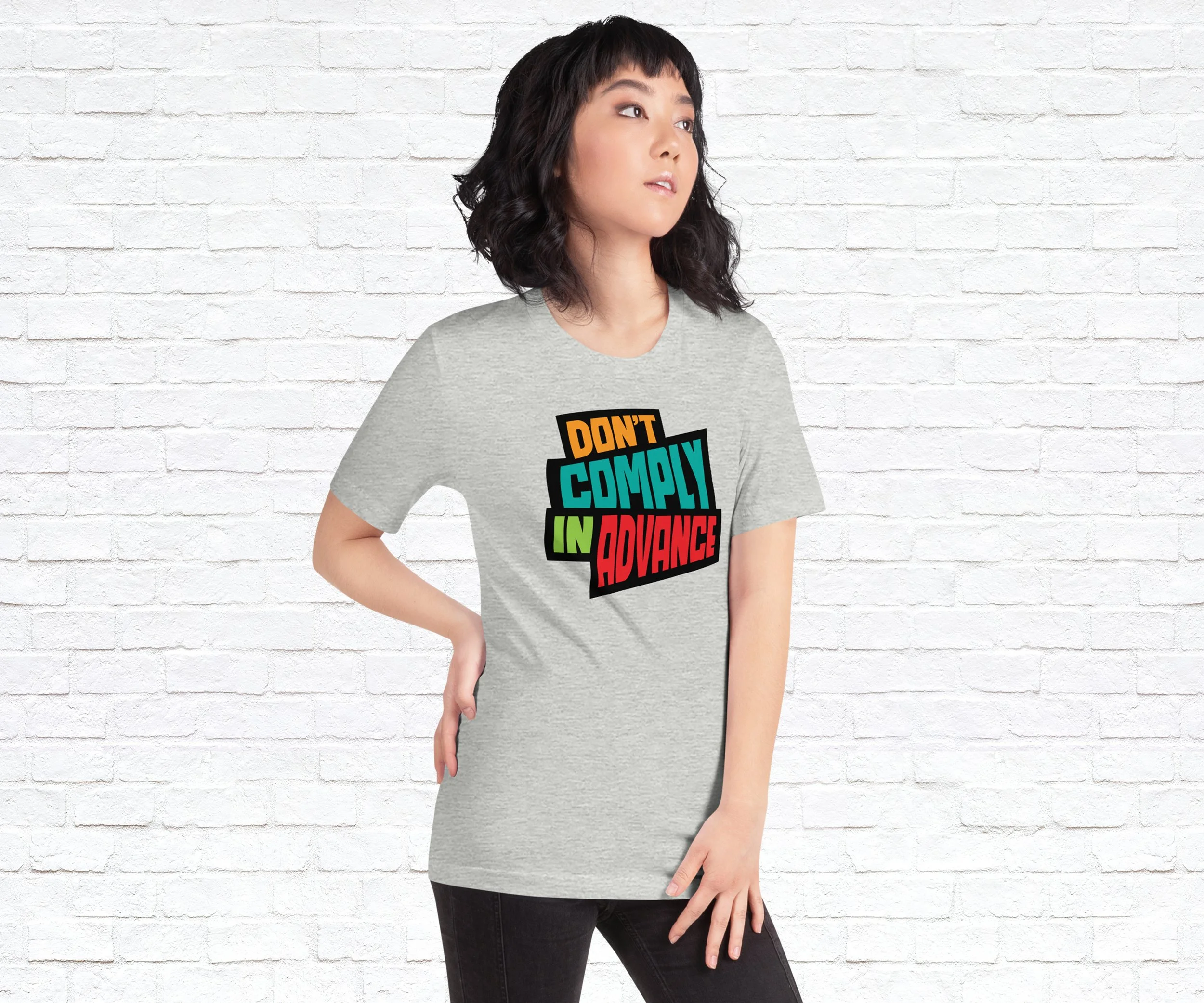 Don't Comply in Advance Shirt 03.jpg