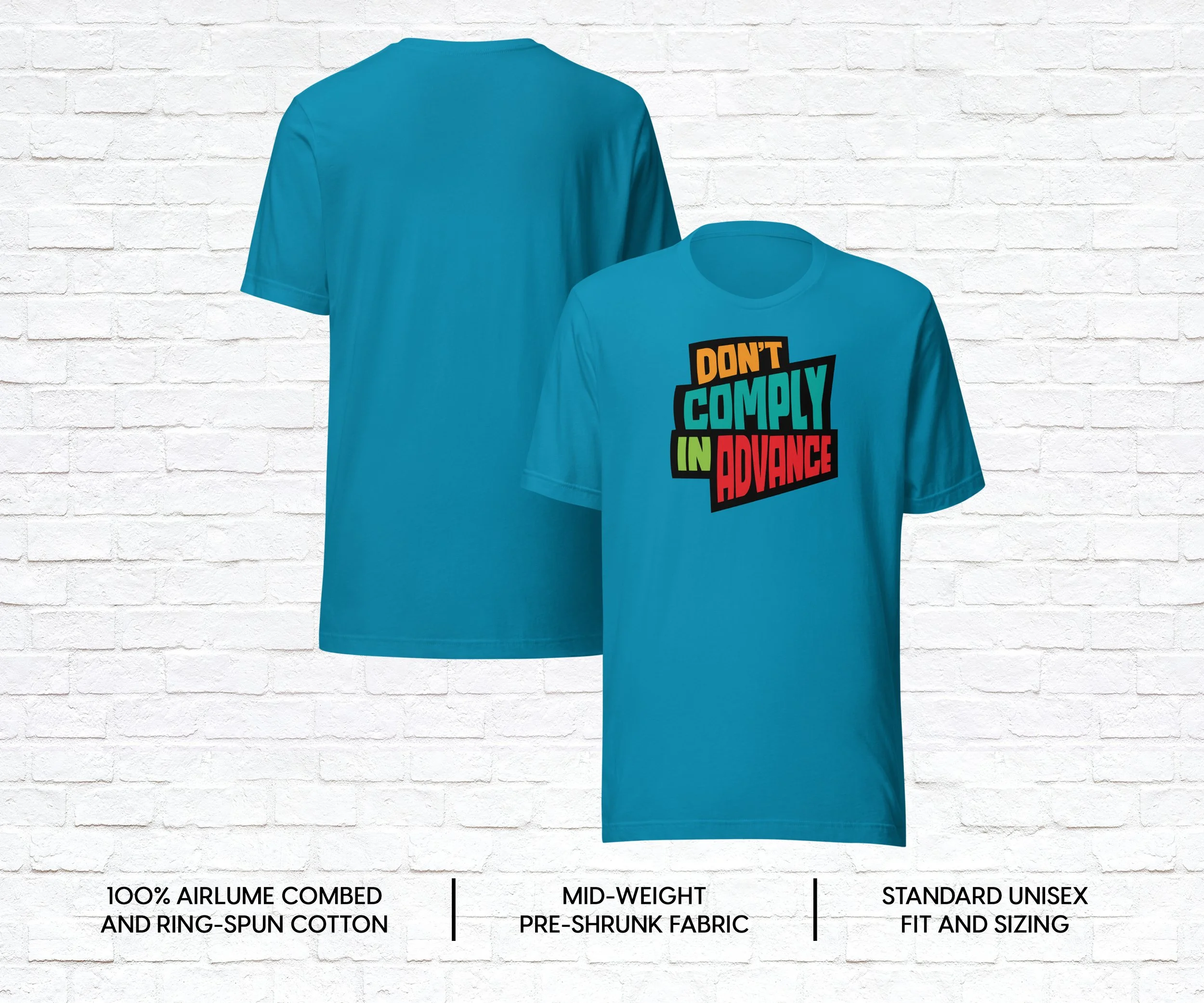 Don't Comply in Advance Shirt 07.jpg