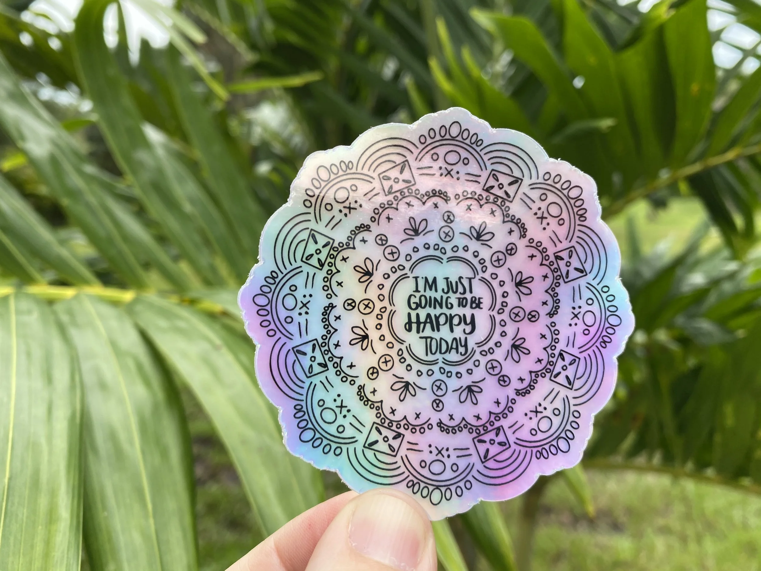 Happy Today Holograph 04.jpg