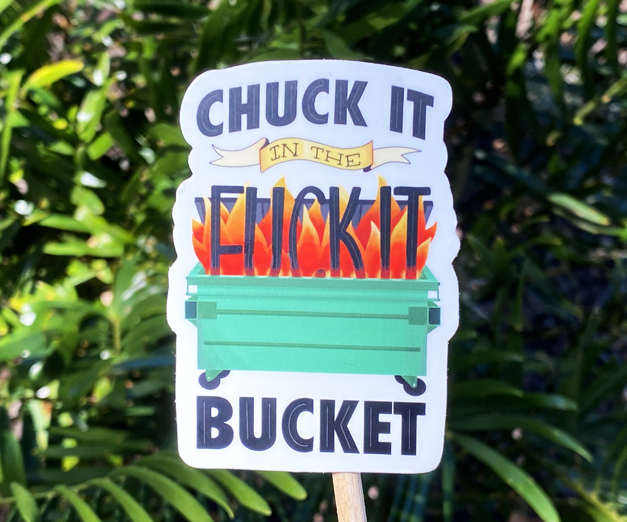 Fuck It Bucket 01.jpg