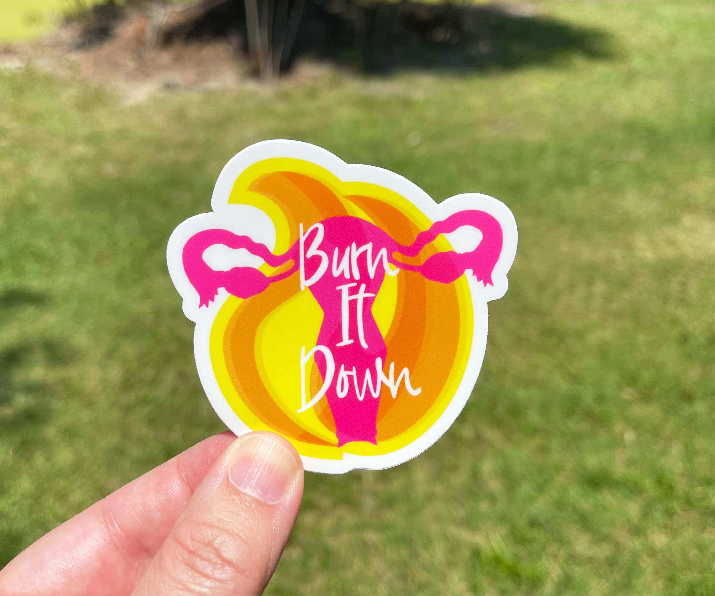 Burn It Down Sticker 02.jpg