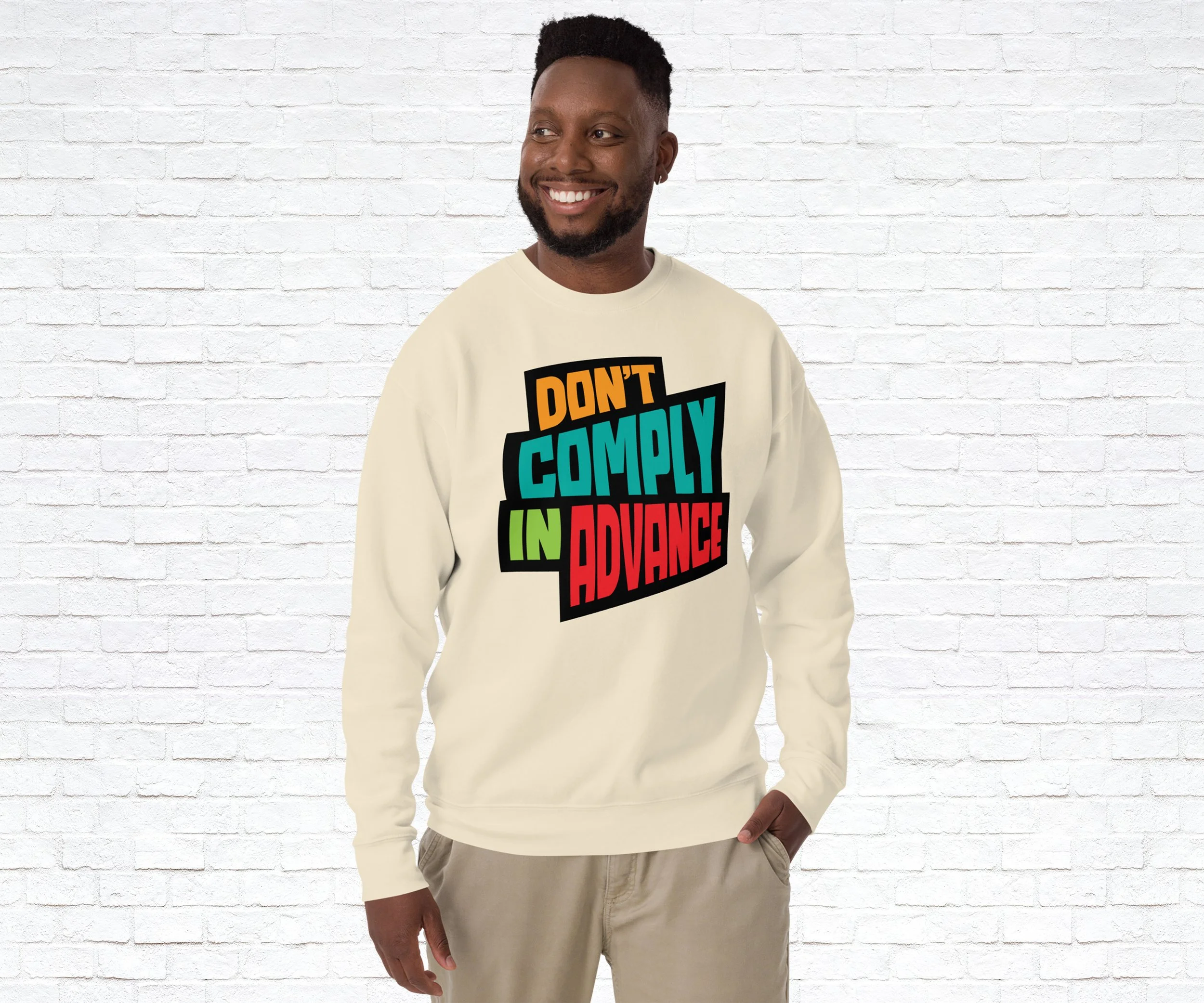 Don't Comply in Advance Sweatshirt 02.jpg