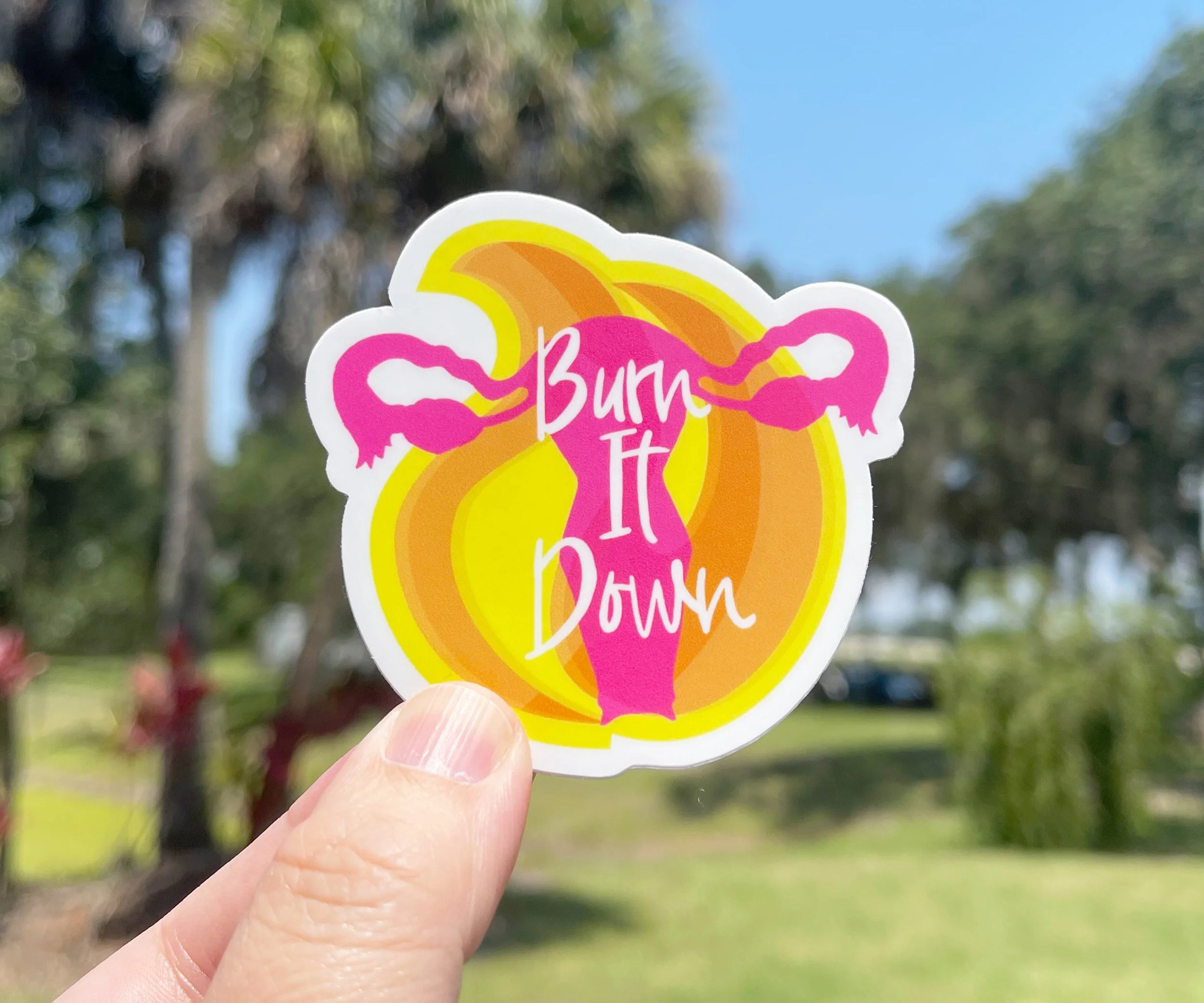 Burn It Down Sticker 03.jpg