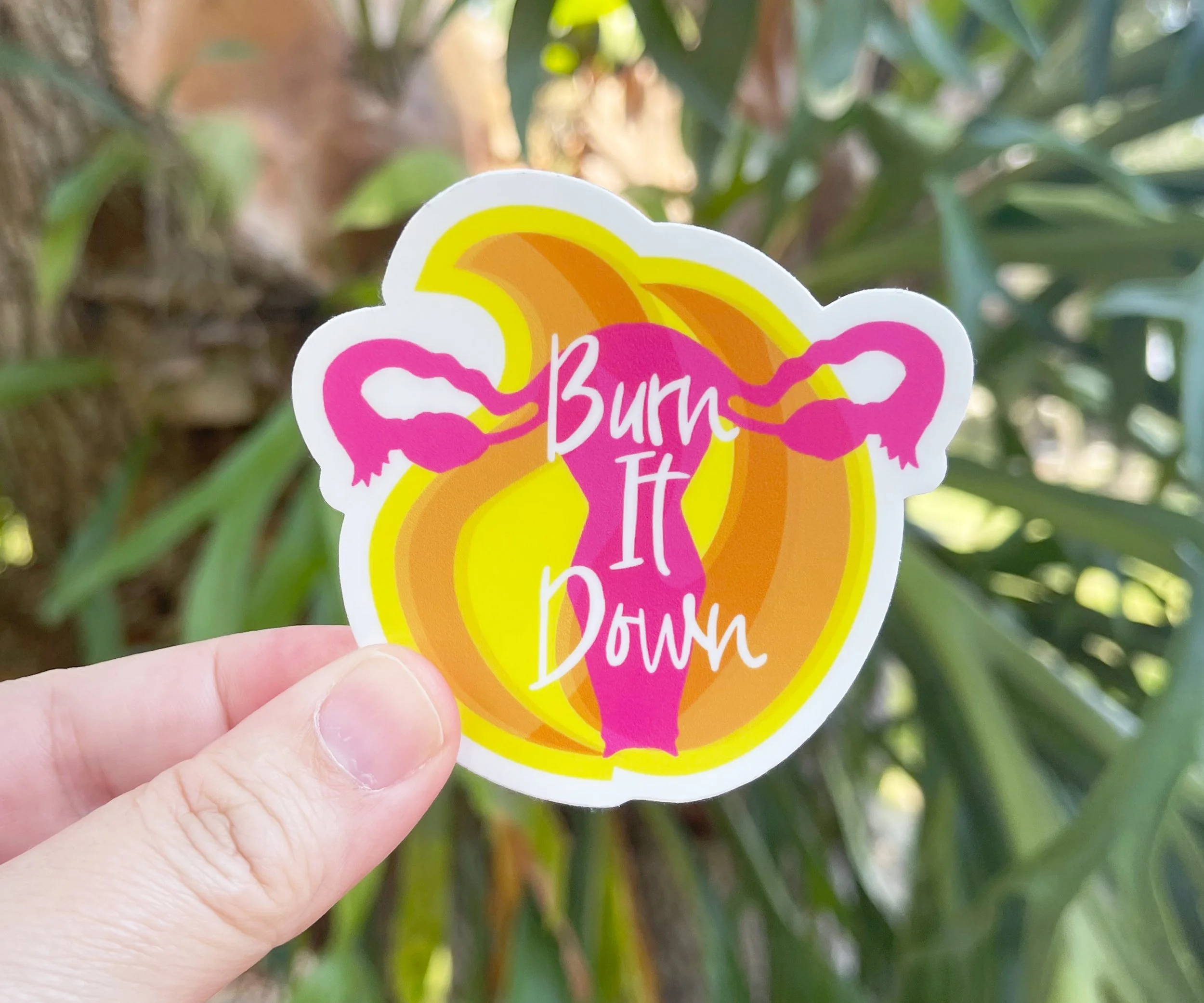 Burn It Down Sticker 04.jpg