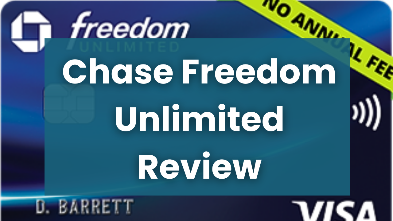 Chase Freedom Unlimited Review (2026): A No-Annual-Fee Card That’s Hard to Beat
