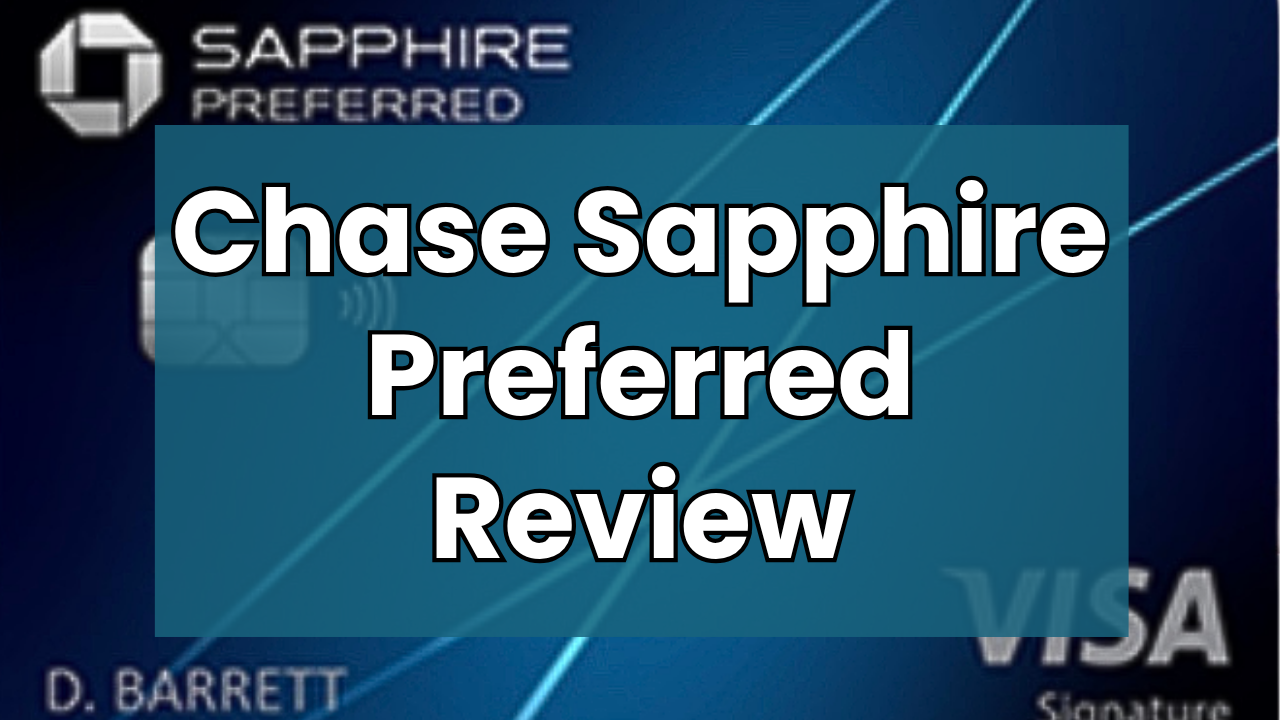 chase sapphire preferred review