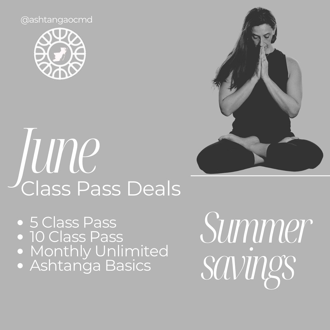 Time is running out! ⏱️

Our discounted class pass packs and unlimited monthly rates will expire 6/30/2025.

The next Ashtanga Basics class is Saturday 6/21-it&rsquo;s a great way to get started. One hour to jumpstart your practice and offering suppo