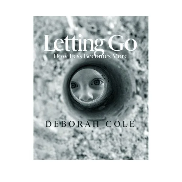 Letting Go: How Less Becomes More