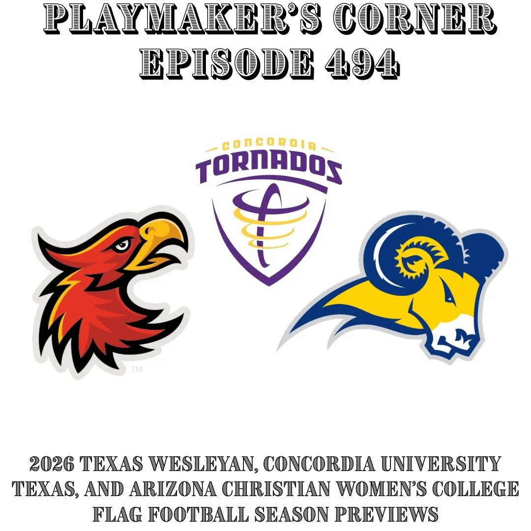 Recorded on 2/10/26 and 2/11/26. Coach V and Kodey go over a couple more young teams looking to have a successful 2026 season. Episode is out anywhere you can listen to podcasts. 

#santiontexasflagfootball #playmakerscorner #womenscollegeflagfootbal