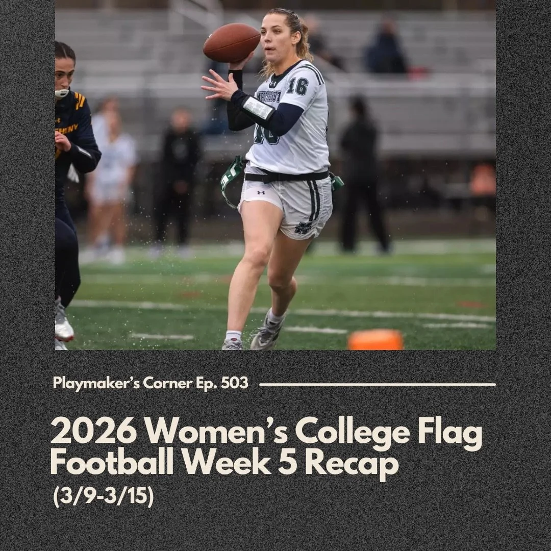 On this episode we recap games from March 9th to March 15th. Episode is out anywhere you can listen to podcasts. 

PC: Mercyhurst Athletics 

#womenscollegeflagfootball #playmakerscorner #PMCflag #womensflagfootball