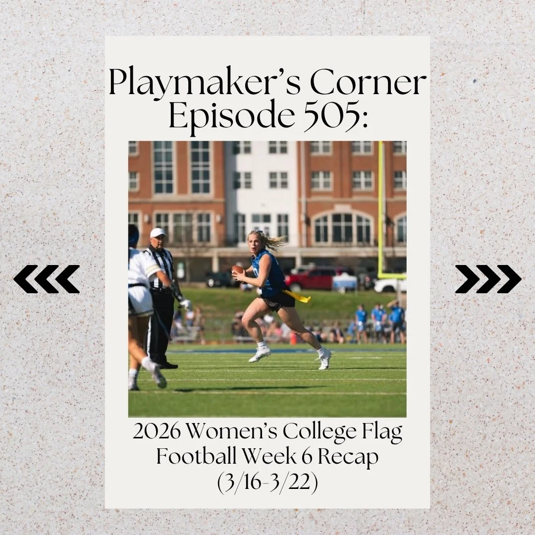 On this episode we recap Women&rsquo;s College Flag Football action from week 6 on all levels. Episode is out anywhere you can listen to podcasts. 

PC: Illinois College athletics 

#womenscollegeflagfootball #womensflagfootball #playmakerscorner #PM