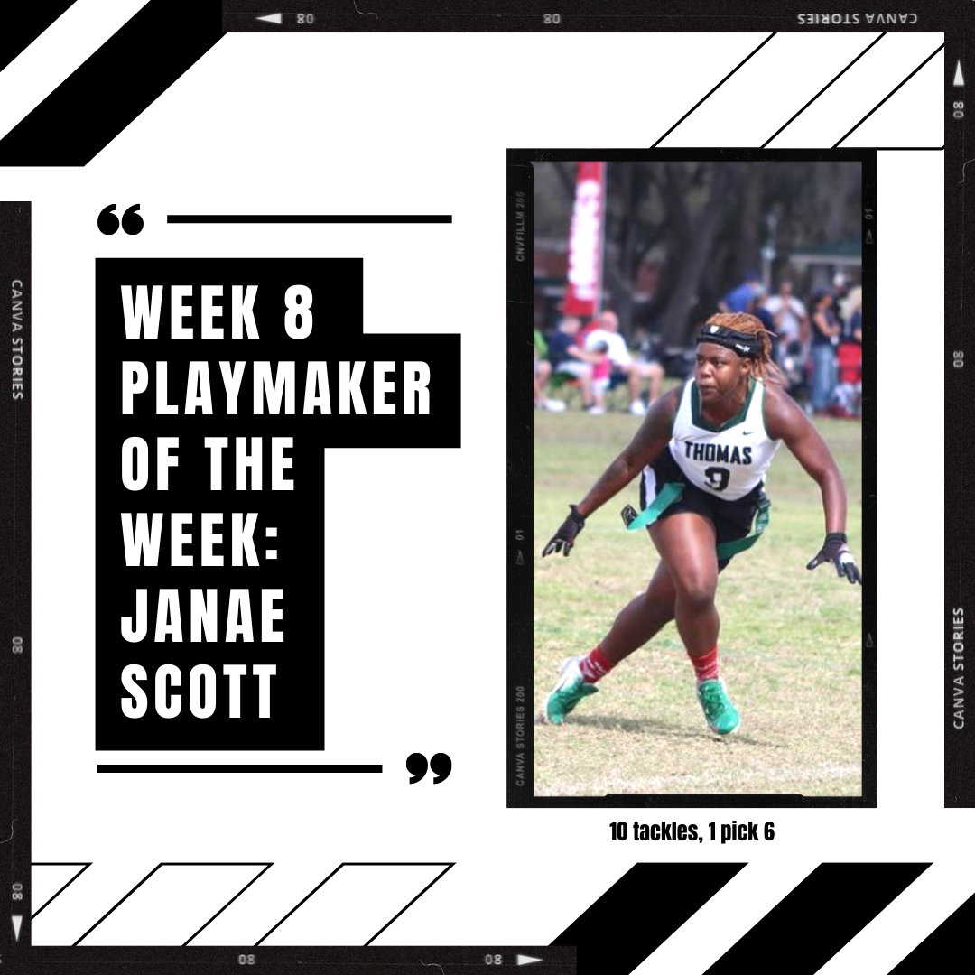 Week 8 Playmaker of the week janae scott.png