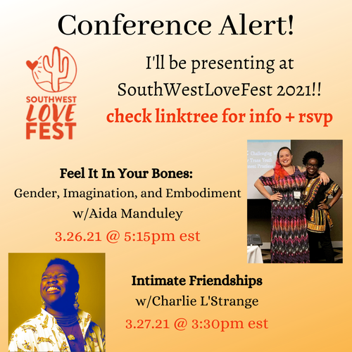 Conference Presenter SouthWestLoveFest, March 2021